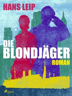 cover image of Die Blondjäger